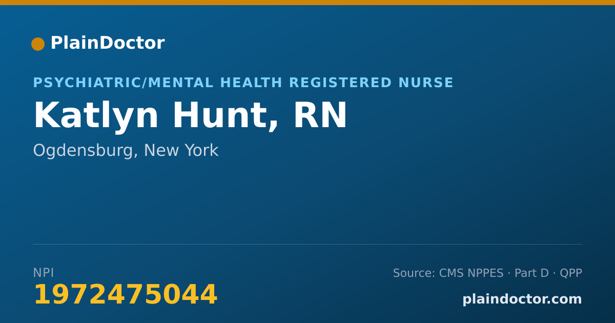 Shareable card for Katlyn Hunt, RN - Psychiatric/Mental Health Registered Nurse, Ogdensburg, NY