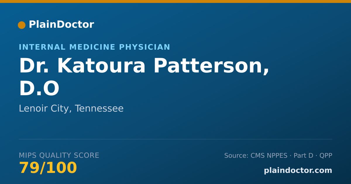 Shareable card for Katoura Patterson, D.O - Internal Medicine Physician, Lenoir City, TN