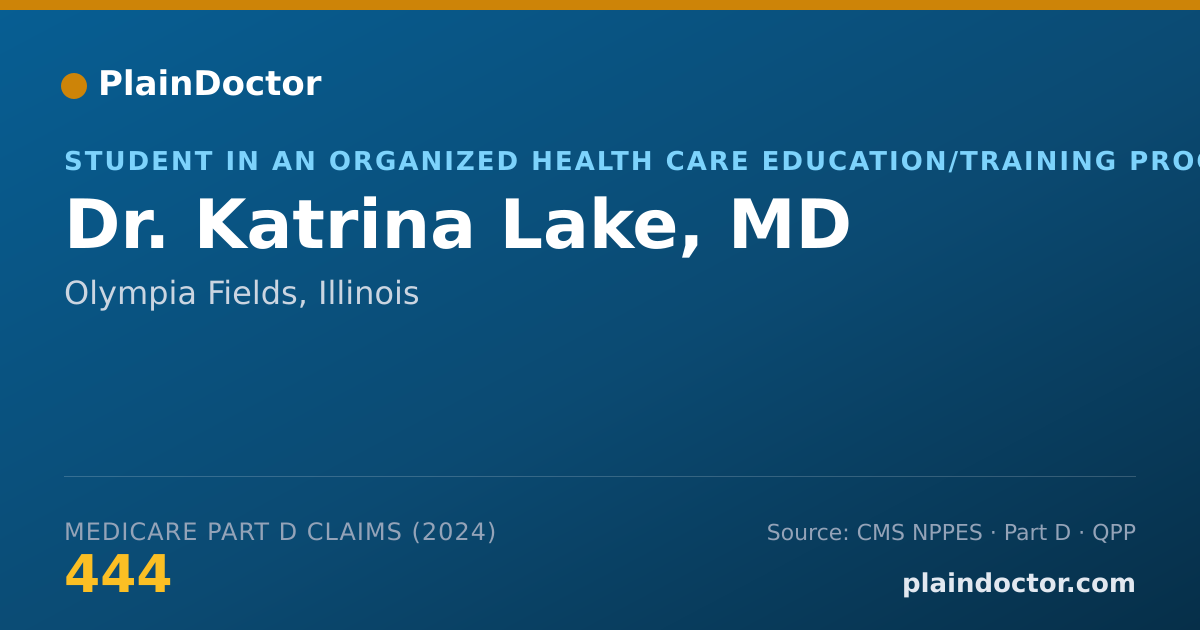 Shareable card for Katrina Lake, MD - Student in an Organized Health Care Education/Training Program, Olympia Fields, IL
