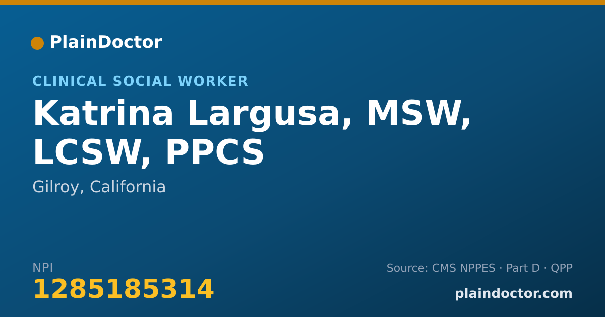 Shareable card for Katrina Largusa, MSW, LCSW, PPCS - Counselor, Gilroy, CA