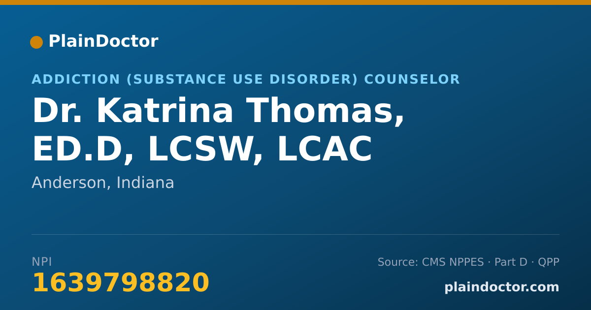 Shareable card for Katrina Thomas, ED.D, LCSW, LCAC - Addiction (Substance Use Disorder) Counselor, Anderson, IN