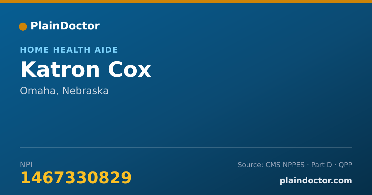 Shareable card for Katron Cox - Home Health Aide, Omaha, NE