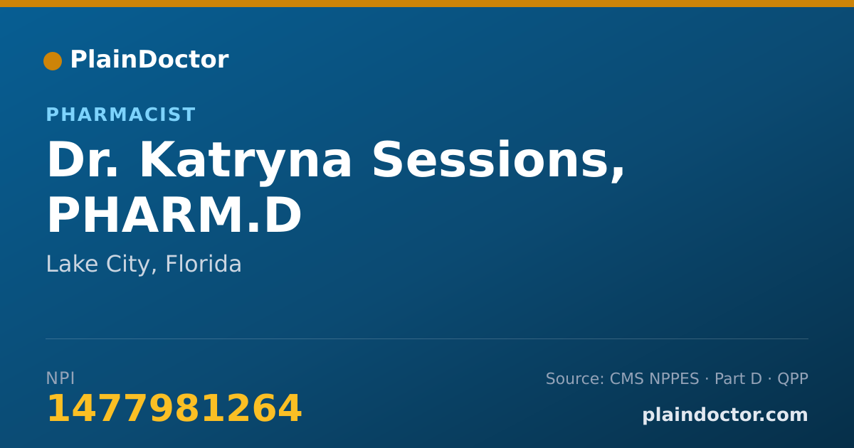 Shareable card for Katryna Sessions, PHARM.D - Pharmacist, Lake City, FL