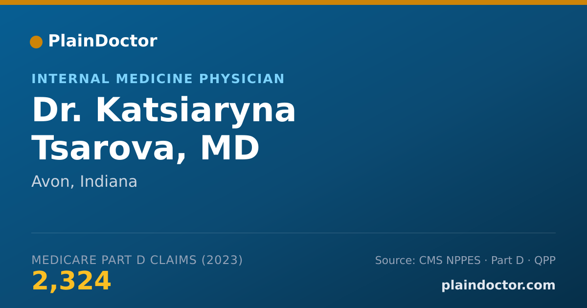 Shareable card for Katsiaryna Tsarova, MD - Internal Medicine Physician, Avon, IN
