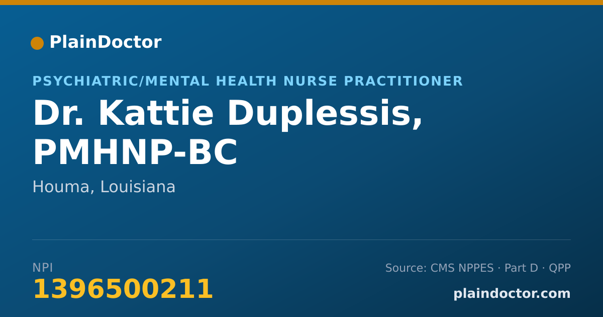 Shareable card for Kattie Duplessis, PMHNP-BC - Psychiatric/Mental Health Nurse Practitioner, Houma, LA