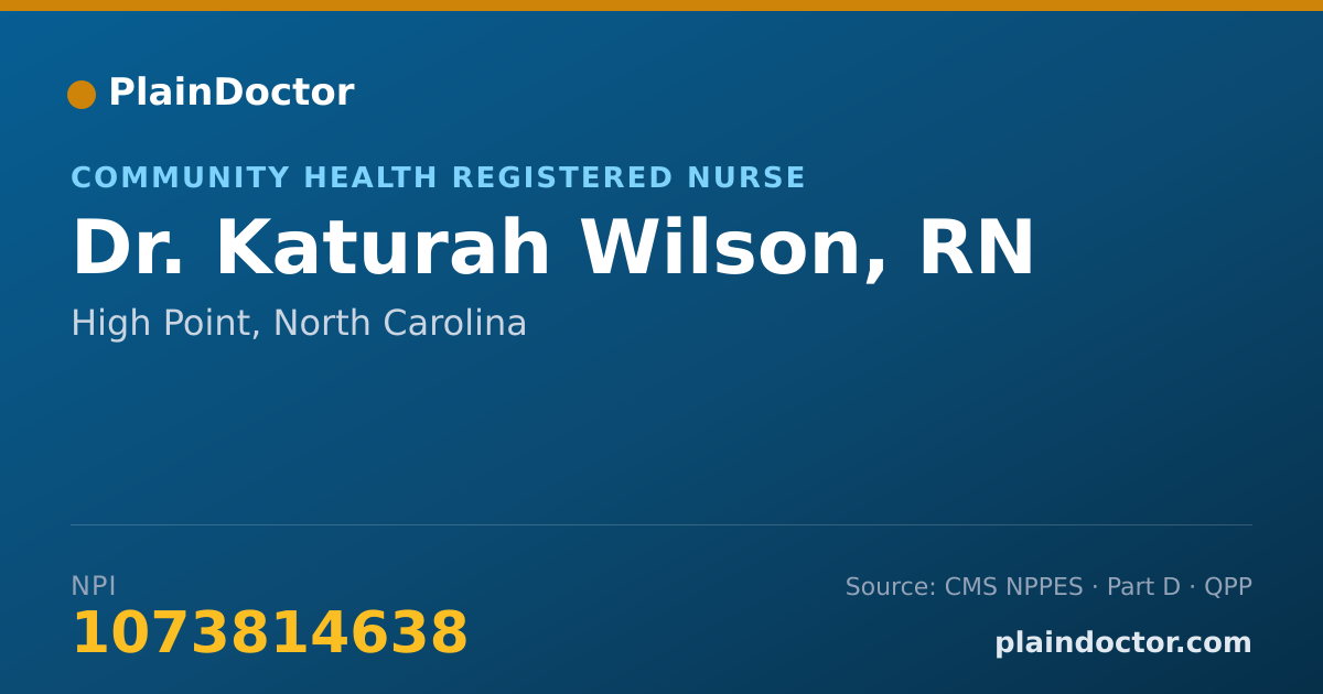 Shareable card for Katurah Wilson, RN - Community Health Registered Nurse, High Point, NC