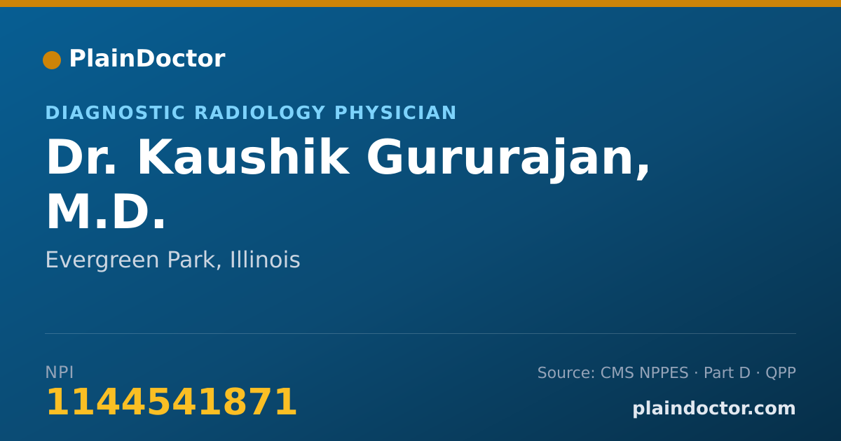 Shareable card for Kaushik Gururajan, M.D. - Diagnostic Radiology Physician, Evergreen Park, IL