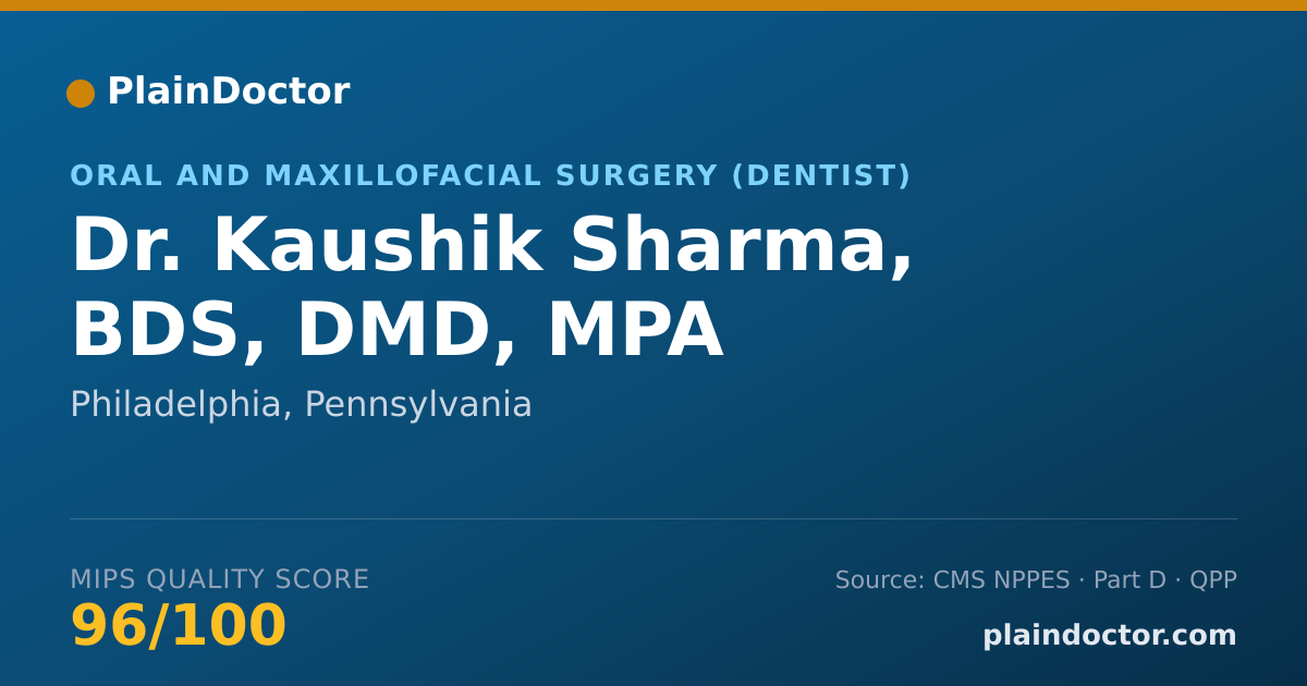 Shareable card for Kaushik Sharma, BDS, DMD, MPA - Oral and Maxillofacial Surgery (Dentist), Philadelphia, PA