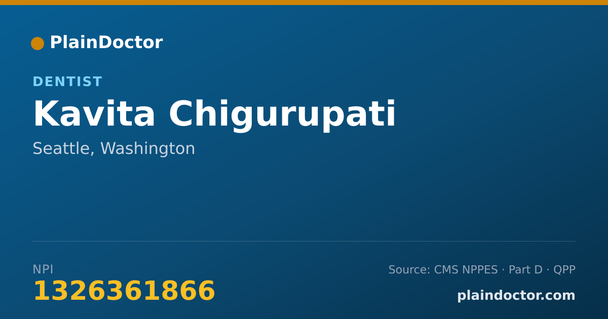 Shareable card for Kavita Chigurupati - Dentist, Seattle, WA