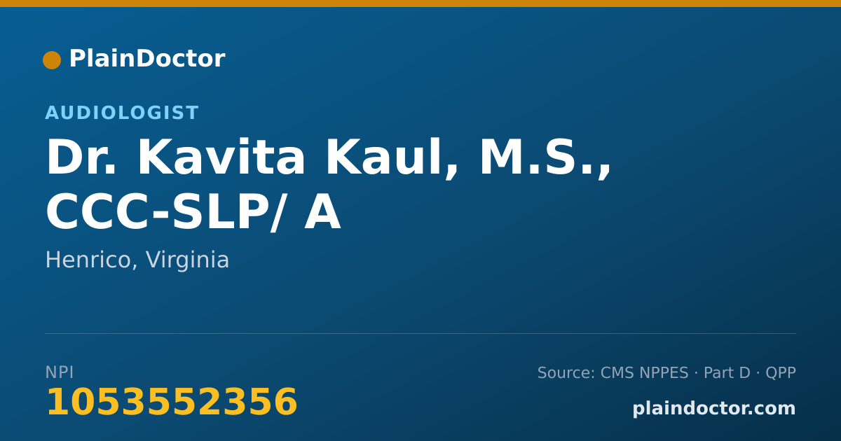Shareable card for Kavita Kaul, M.S., CCC-SLP/ A - Audiologist, Henrico, VA