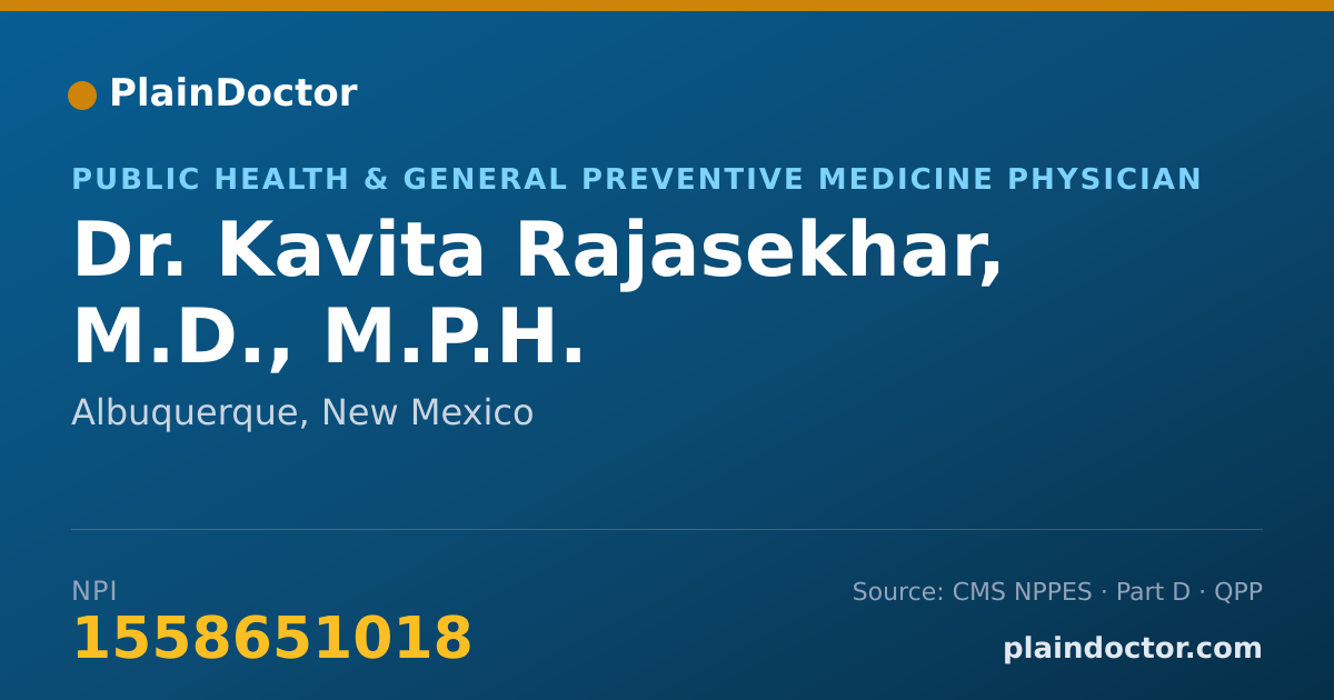 Shareable card for Kavita Rajasekhar, M.D., M.P.H. - Public Health & General Preventive Medicine Physician, Albuquerque, NM