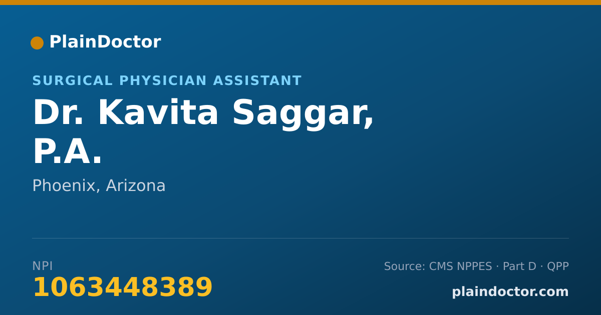 Shareable card for Kavita Saggar, P.A. - Surgical Physician Assistant, Phoenix, AZ