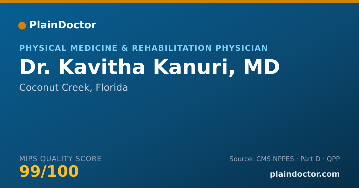 Shareable card for Kavitha Kanuri, MD - Physical Medicine & Rehabilitation Physician, Coconut Creek, FL