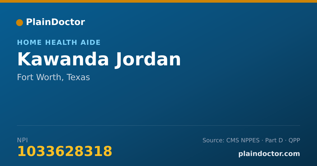 Shareable card for Kawanda Jordan - Home Health Aide, Fort Worth, TX