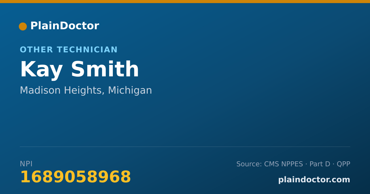 Shareable card for Kay Smith - Other Technician, Madison Heights, MI