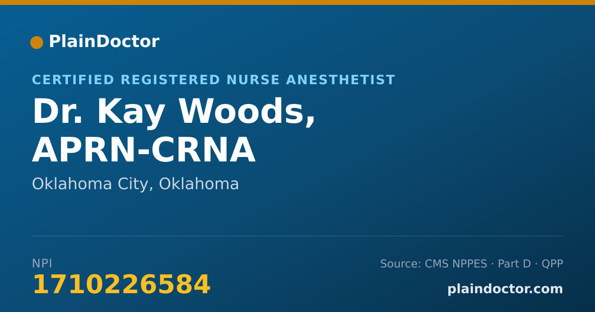 Shareable card for Kay Woods, APRN-CRNA - Certified Registered Nurse Anesthetist, Oklahoma City, OK