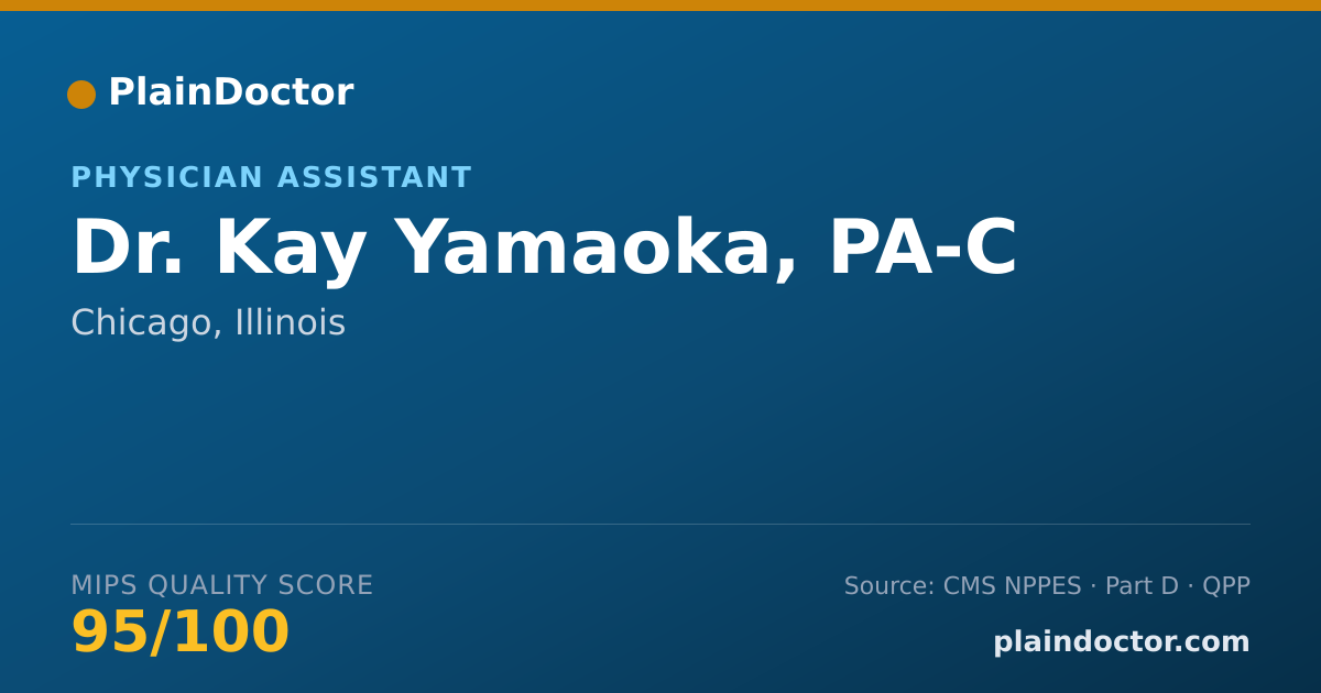 Shareable card for Kay Yamaoka, PA-C - Physician Assistant, Chicago, IL