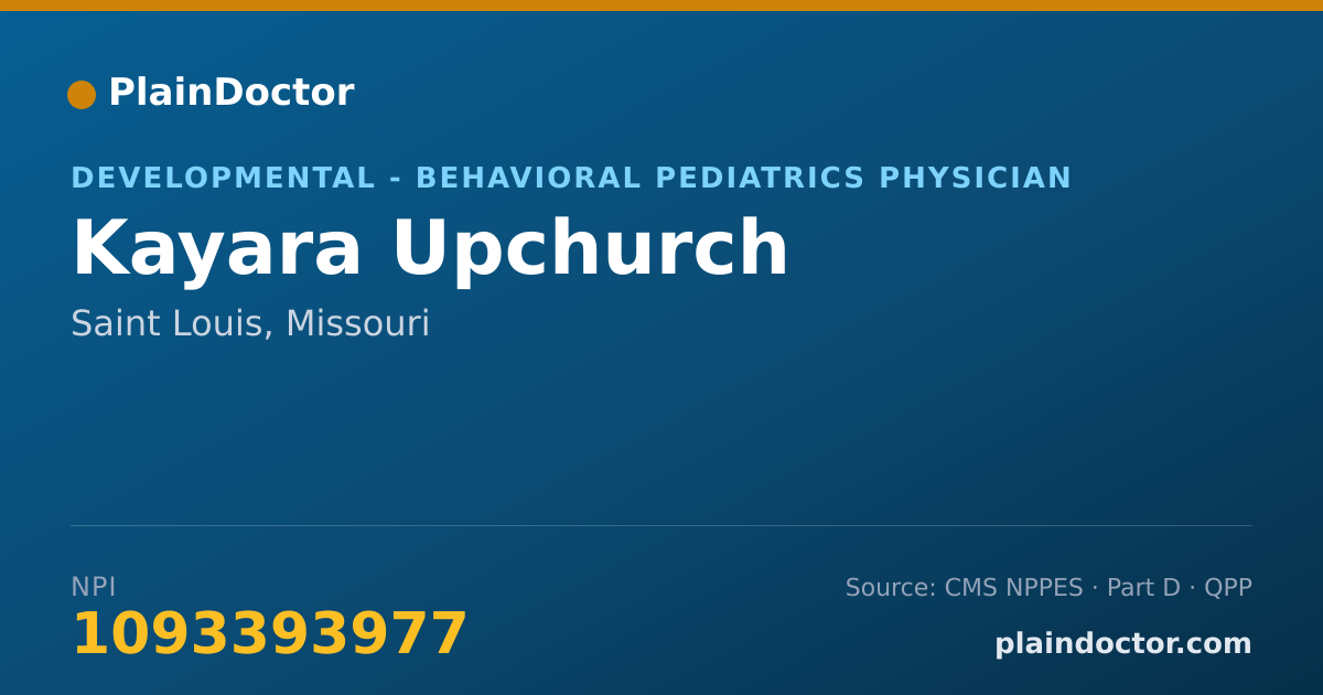 Shareable card for Kayara Upchurch - Developmental - Behavioral Pediatrics Physician, Saint Louis, MO