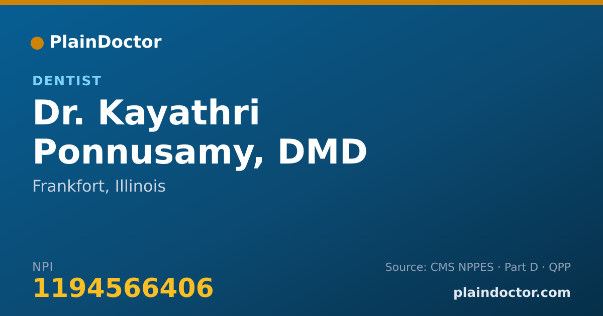 Shareable card for Kayathri Ponnusamy, DMD - Dentist, Frankfort, IL