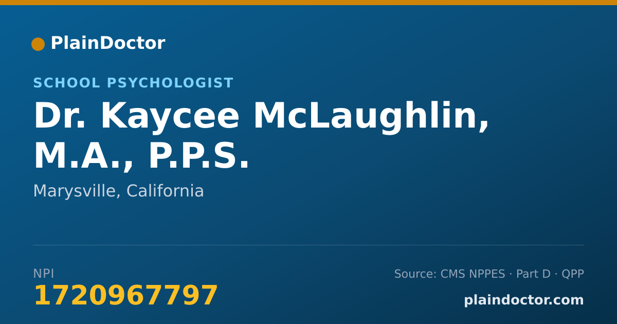 Shareable card for Kaycee McLaughlin, M.A., P.P.S. - School Psychologist, Marysville, CA