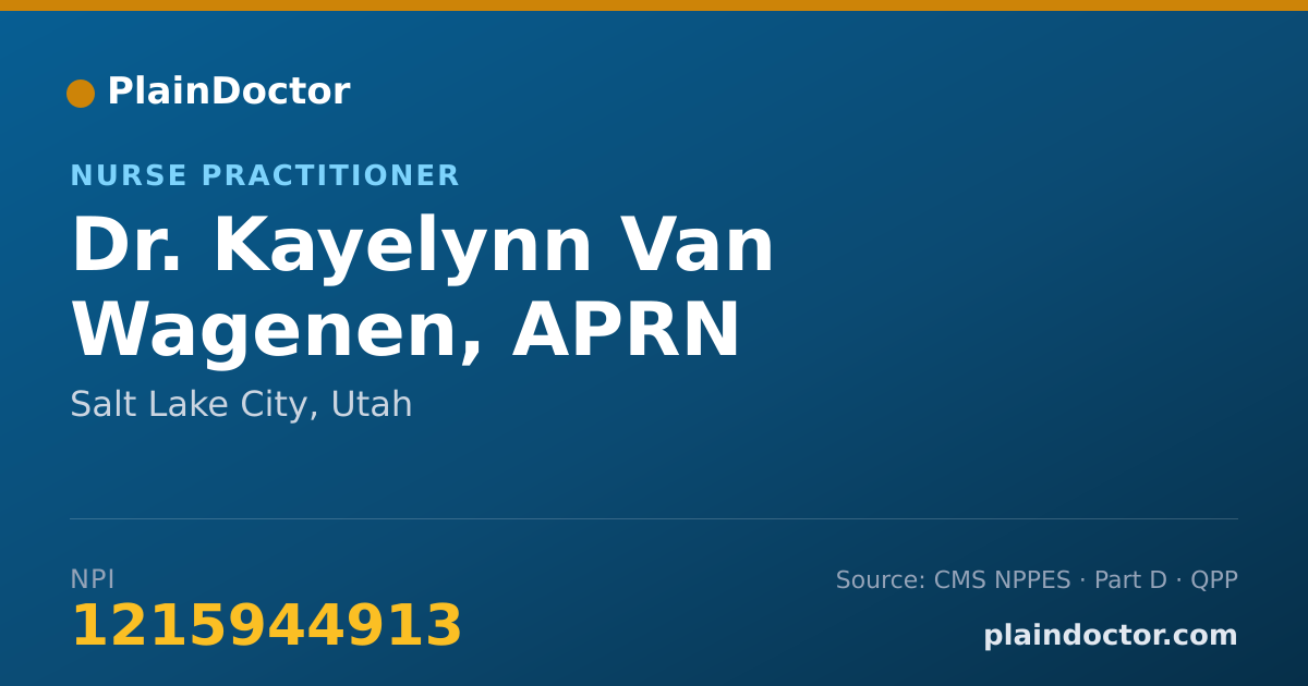 Shareable card for Kayelynn Van Wagenen, APRN - Nurse Practitioner, Salt Lake City, UT