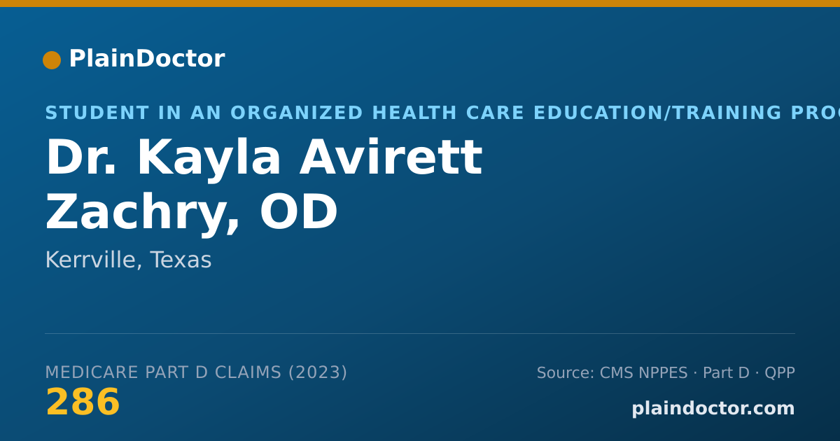 Shareable card for Kayla Avirett Zachry, OD - Student in an Organized Health Care Education/Training Program, Kerrville, TX