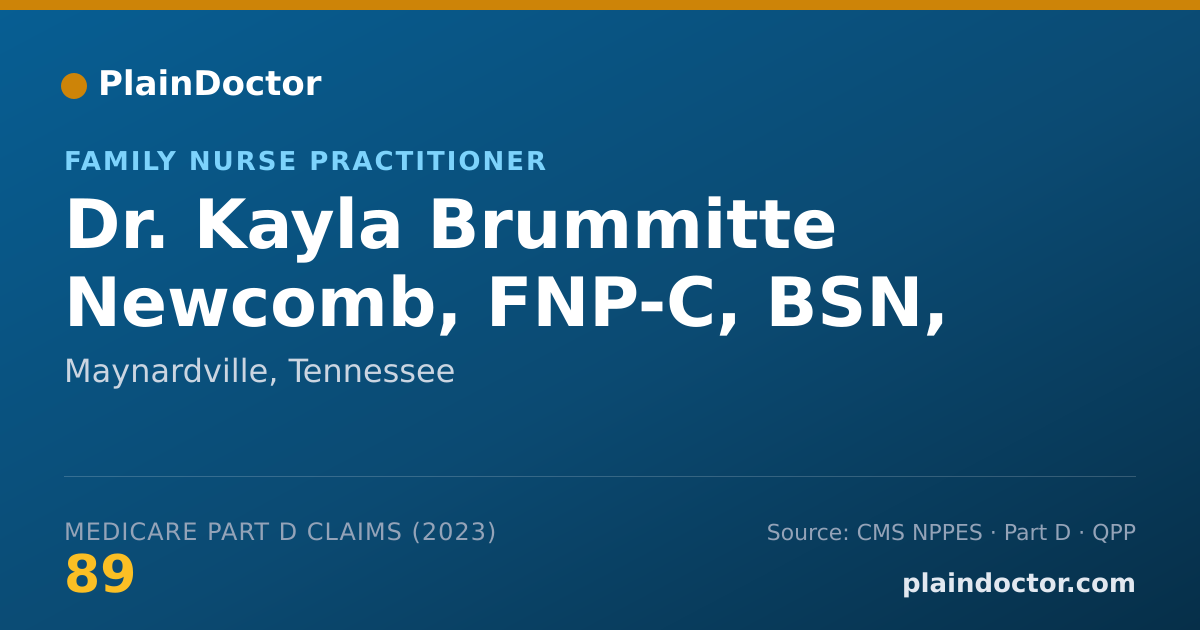 Shareable card for Kayla Brummitte Newcomb, FNP-C, BSN, RN - Family Nurse Practitioner, Maynardville, TN