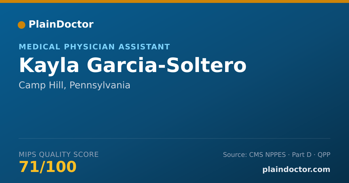Shareable card for Kayla Garcia-Soltero - Medical Physician Assistant, Camp Hill, PA