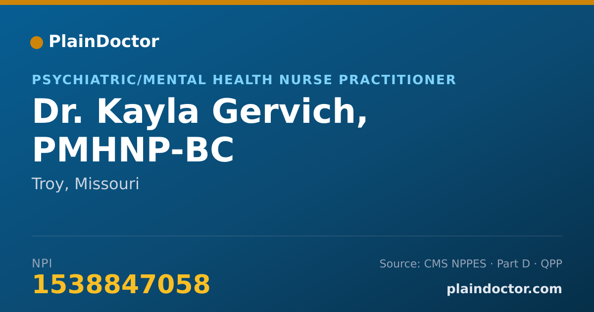 Shareable card for Kayla Gervich, PMHNP-BC - Psychiatric/Mental Health Nurse Practitioner, Troy, MO