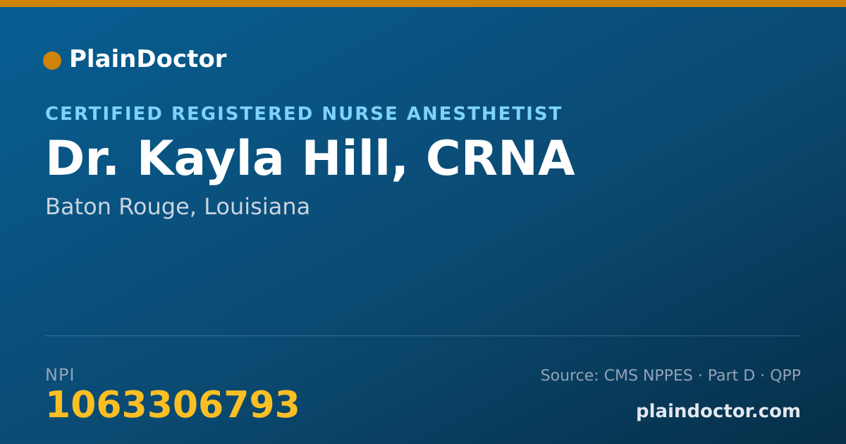 Shareable card for Kayla Hill, CRNA - Certified Registered Nurse Anesthetist, Baton Rouge, LA