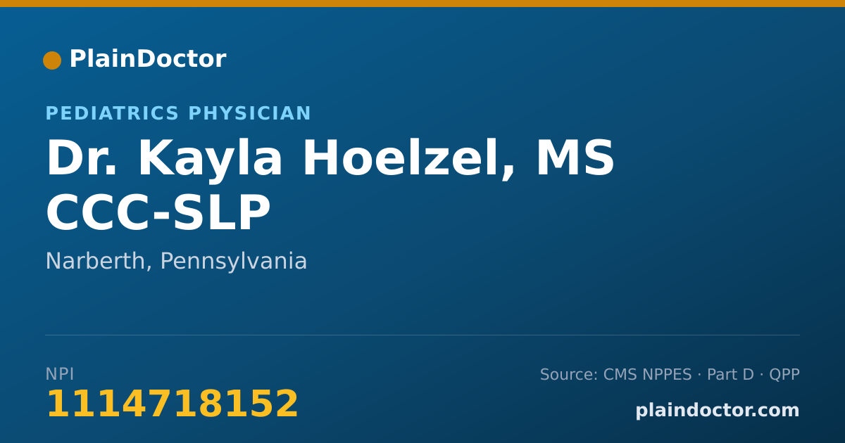 Shareable card for Kayla Hoelzel, MS CCC-SLP - Pediatrics Physician, Narberth, PA
