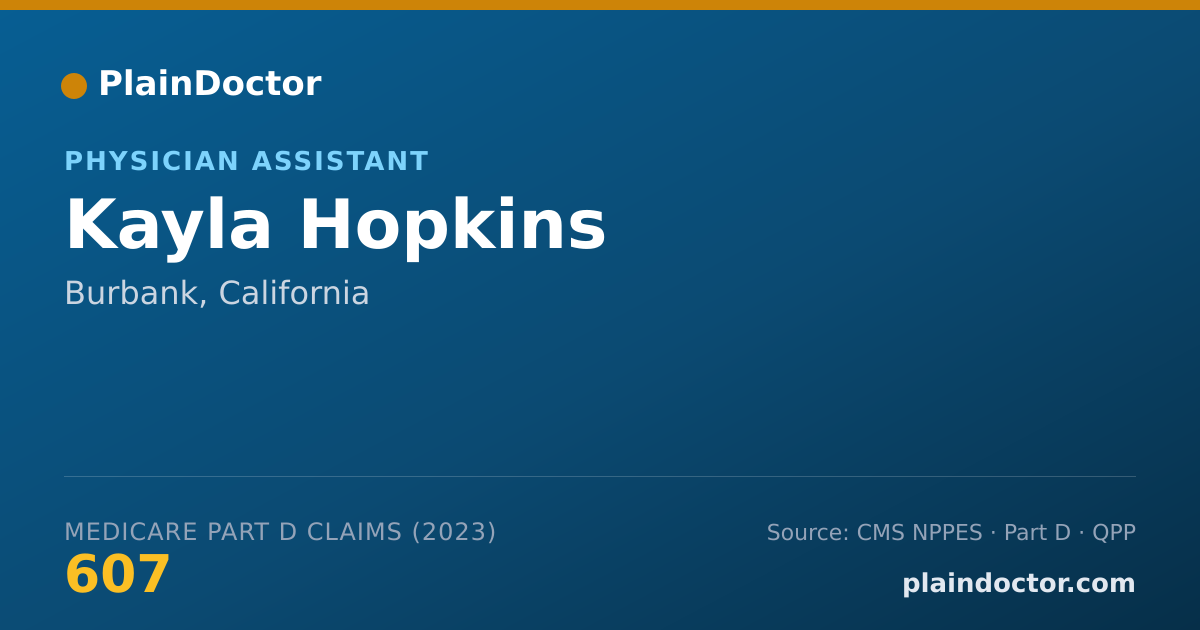 Shareable card for Kayla Hopkins - Physician Assistant, Burbank, CA