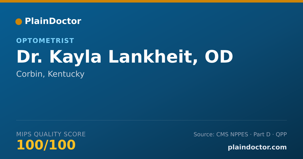 Shareable card for Kayla Lankheit, OD - Optometrist, Corbin, KY