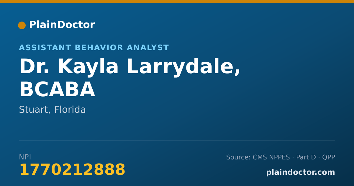 Shareable card for Kayla Larrydale, BCABA - Assistant Behavior Analyst, Stuart, FL