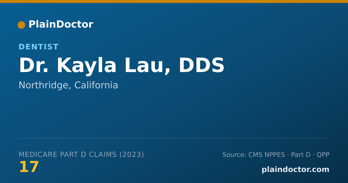 Shareable card for Kayla Lau, DDS - Dentist, Northridge, CA