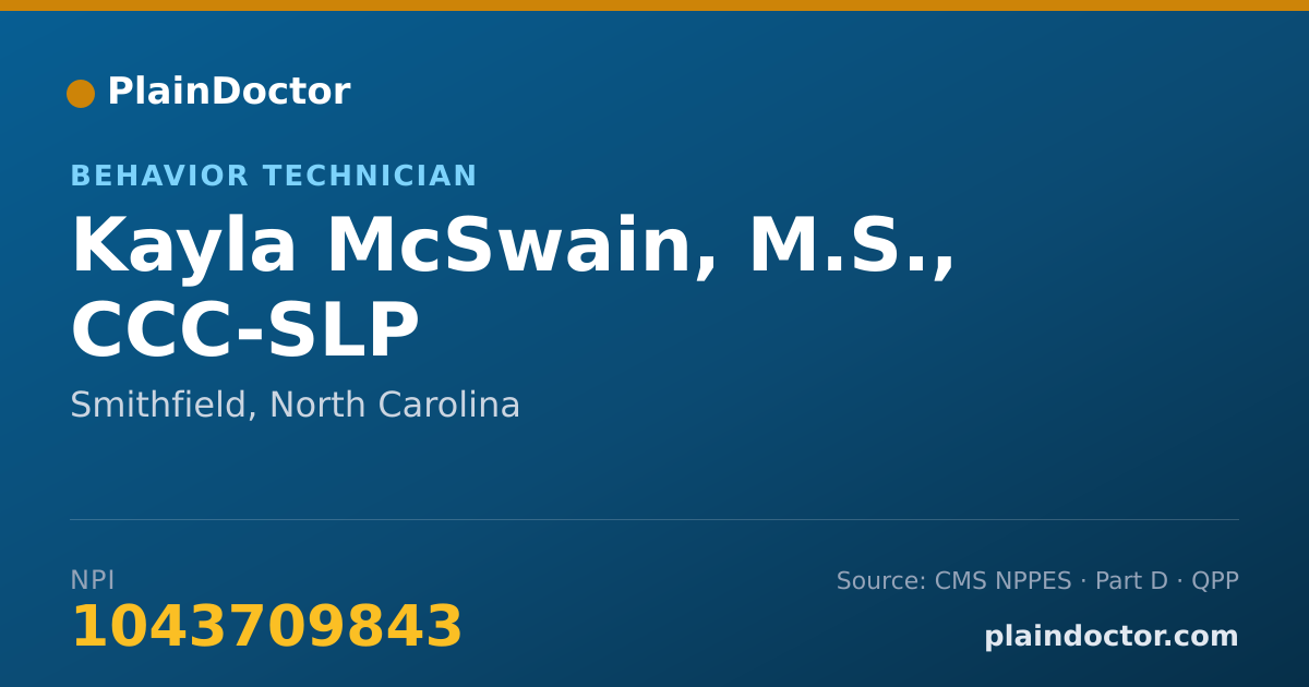 Shareable card for Kayla McSwain, M.S., CCC-SLP - Behavior Technician, Smithfield, NC