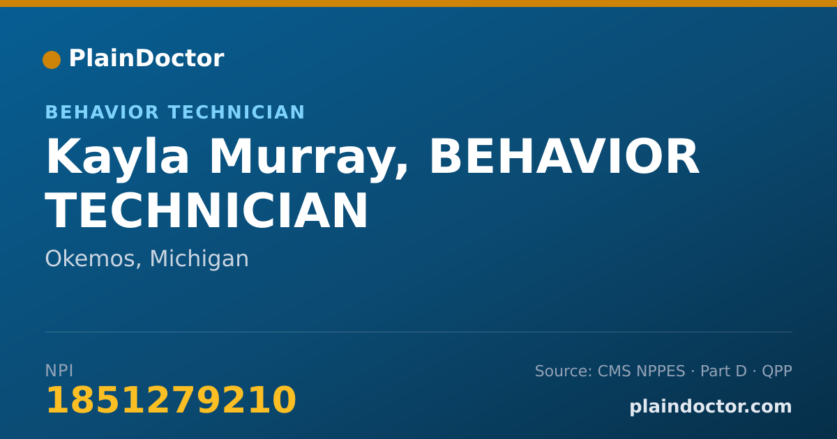 Shareable card for Kayla Murray, BEHAVIOR TECHNICIAN - Behavior Technician, Okemos, MI