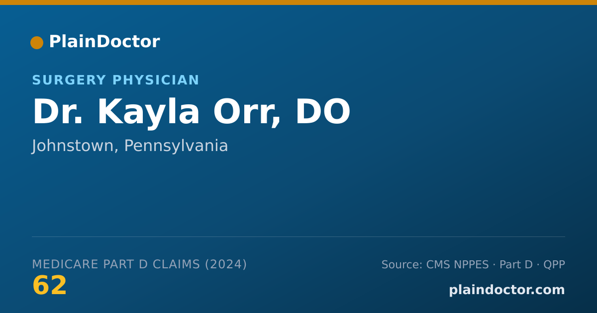 Shareable card for Kayla Orr, DO - Surgery Physician, Johnstown, PA