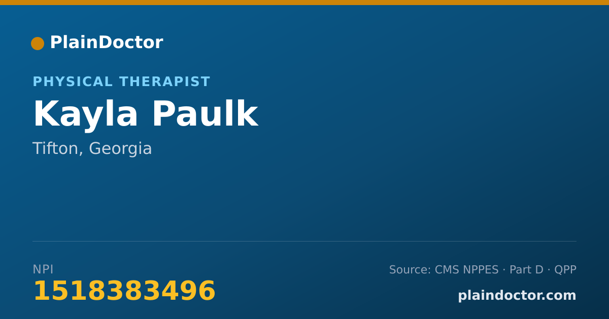 Shareable card for Kayla Paulk - Physical Therapist, Tifton, GA