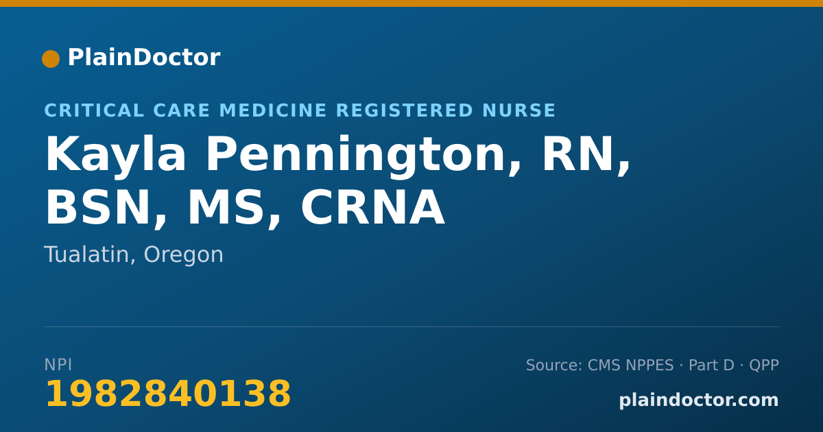 Shareable card for Kayla Pennington, RN, BSN, MS, CRNA - Critical Care Medicine Registered Nurse, Tualatin, OR