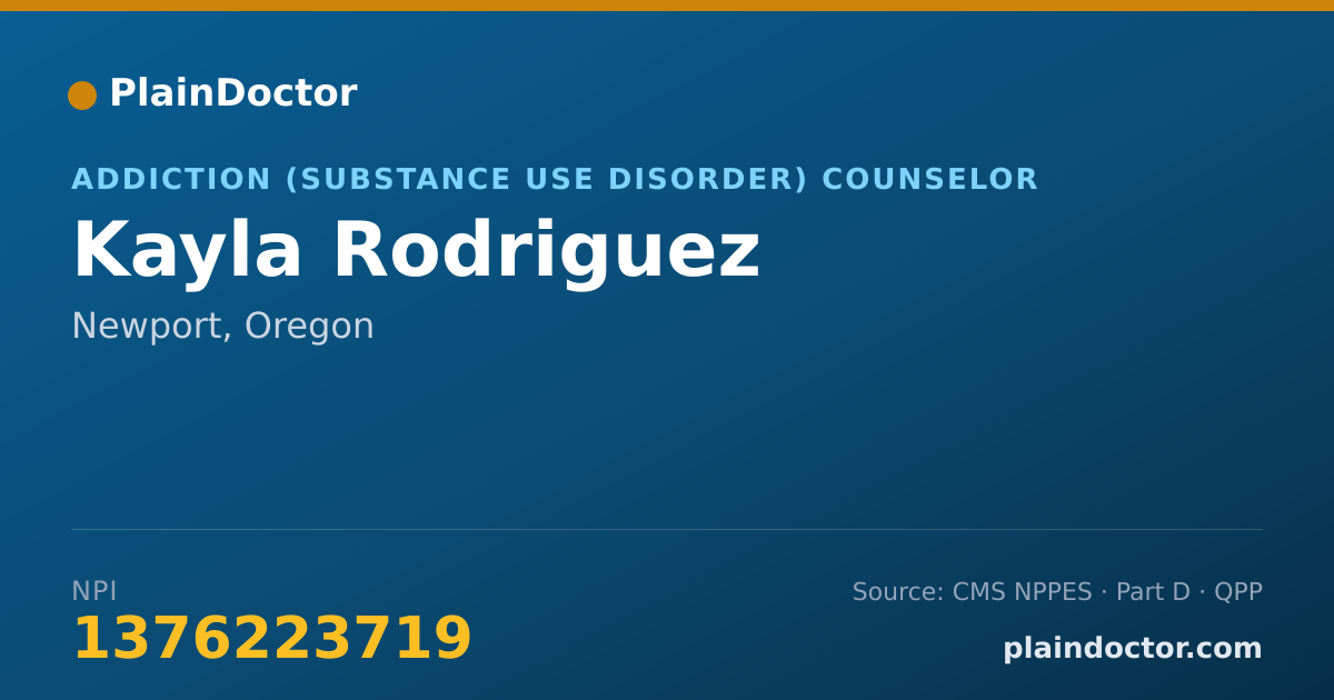 Shareable card for Kayla Rodriguez - Addiction (Substance Use Disorder) Counselor, Newport, OR