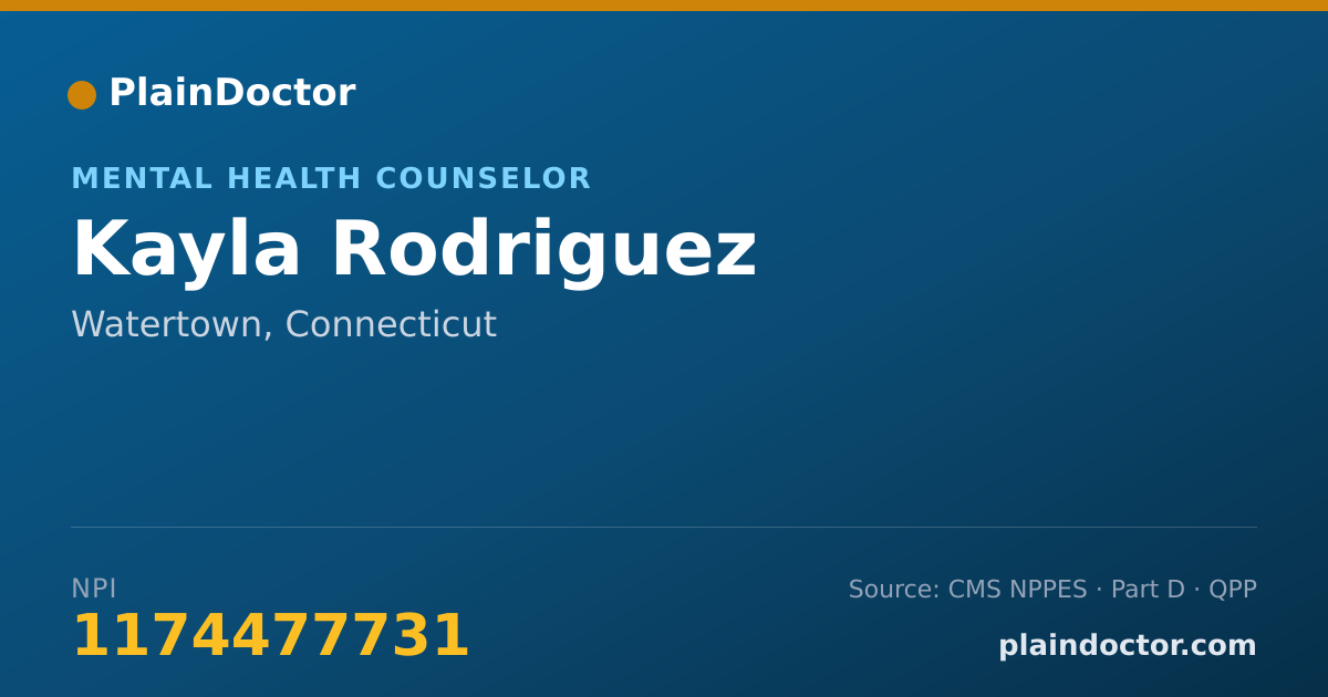 Shareable card for Kayla Rodriguez - Mental Health Counselor, Watertown, CT