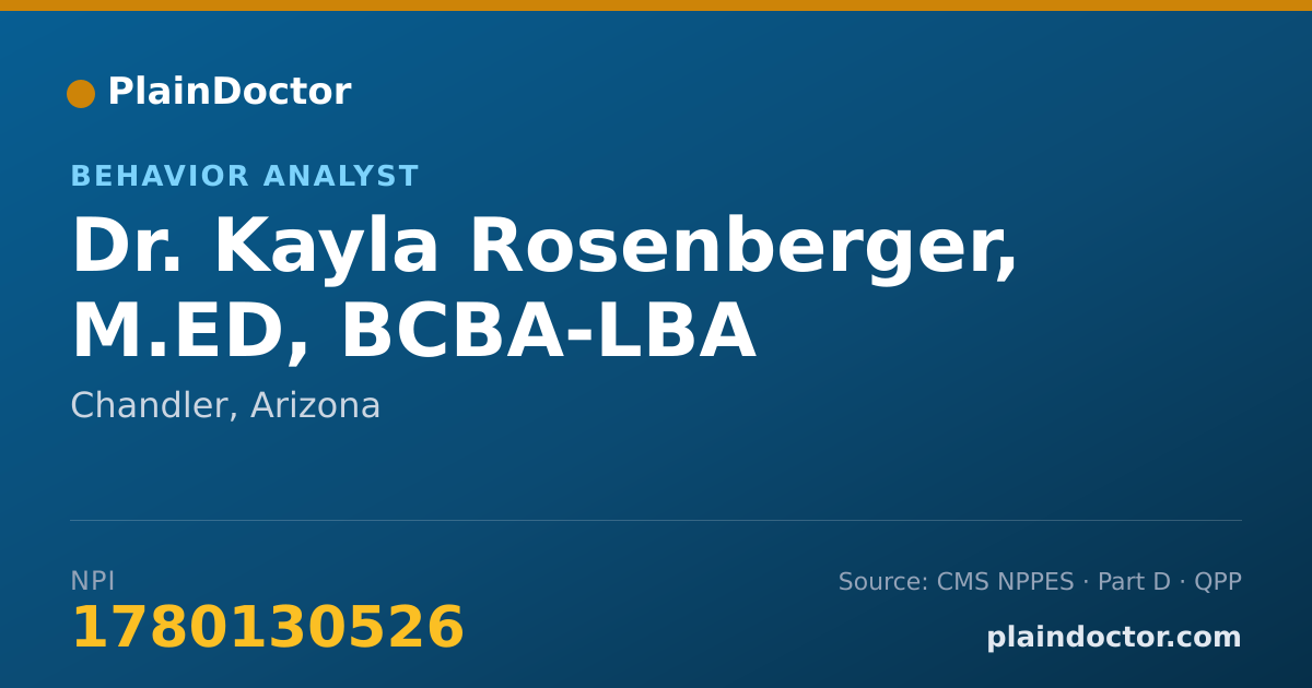 Shareable card for Kayla Rosenberger, M.ED, BCBA-LBA - Behavior Analyst, Chandler, AZ