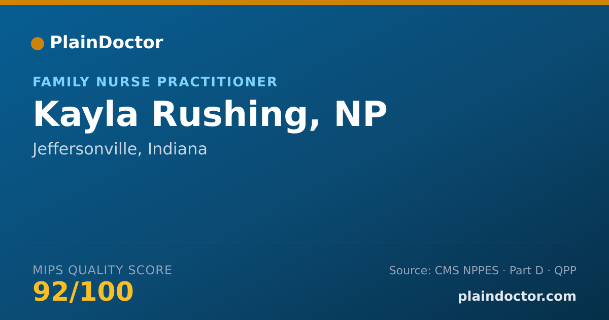 Shareable card for Kayla Rushing, NP - Family Nurse Practitioner, Jeffersonville, IN