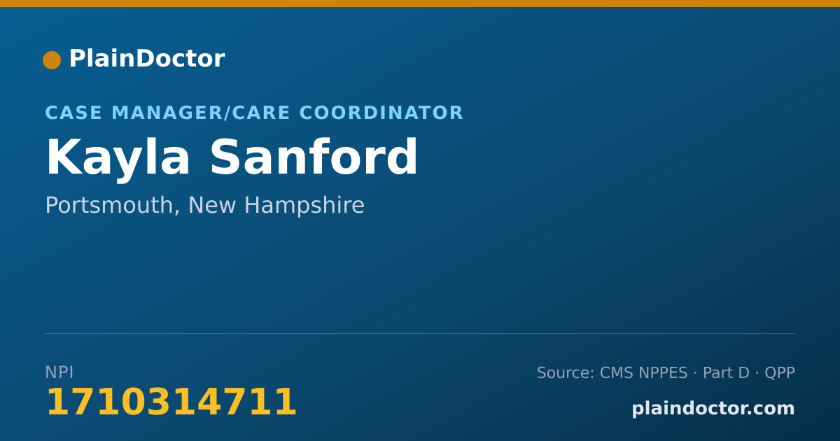 Shareable card for Kayla Sanford - Case Manager/Care Coordinator, Portsmouth, NH