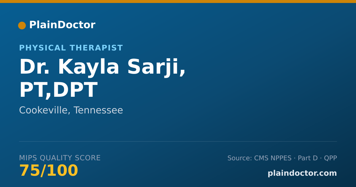 Shareable card for Kayla Sarji, PT,DPT - Physical Therapist, Cookeville, TN