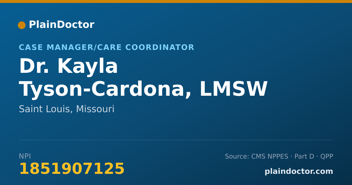 Shareable card for Kayla Tyson-Cardona, LMSW - Case Manager/Care Coordinator, Saint Louis, MO