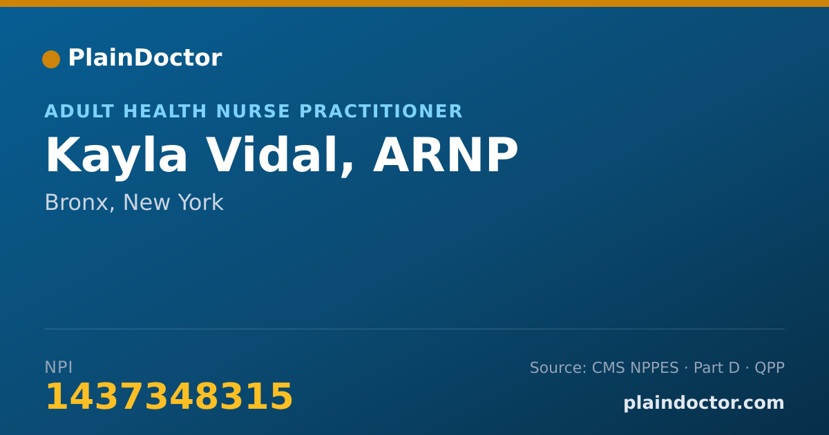Shareable card for Kayla Vidal, ARNP - Adult Health Nurse Practitioner, Bronx, NY