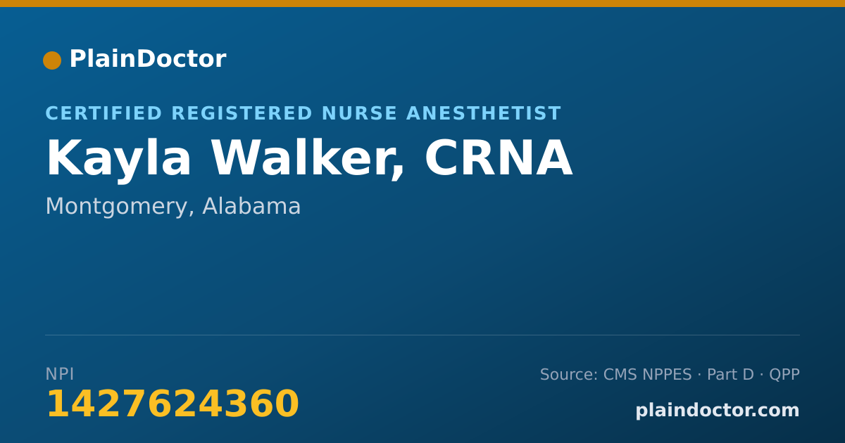 Shareable card for Kayla Walker, CRNA - Certified Registered Nurse Anesthetist, Montgomery, AL