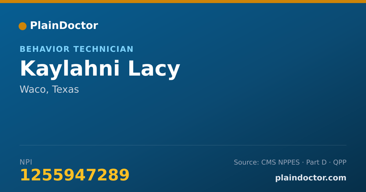 Shareable card for Kaylahni Lacy - Behavior Technician, Waco, TX